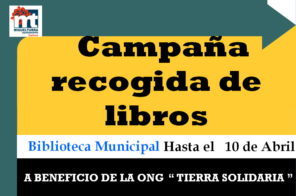 La Biblioteca Municipal de Miguelturra colabora en la recogida de libros a favor de la ONG Tierra Solidaria
