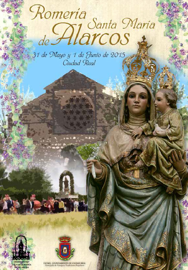Romería Santa María de Alarcos 2015. 31 de mayo y 1 de junio