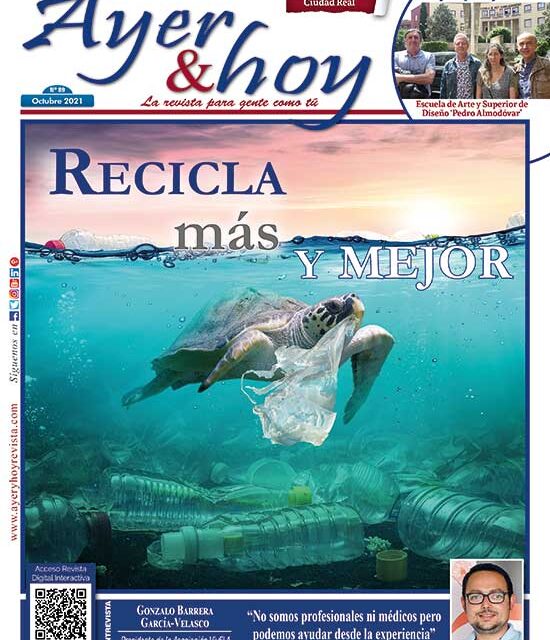 Ayer & hoy – Ciudad Real – Revista Octubre 2021