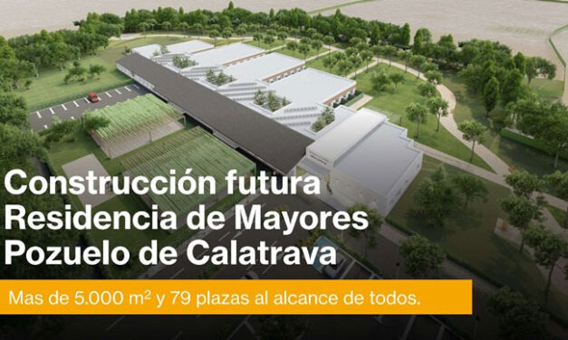 La Residencia de Mayores de Pozuelo de Calatrava cuenta ya con la aprobación para iniciar su construcción