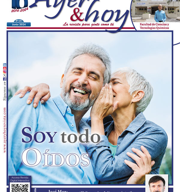 Ayer & hoy – Ciudad Real – Revista Junio 2024