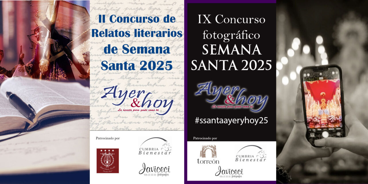 La Revista Ayer&hoy abre la inscripción a sus concursos de Fotografía y Relatos Literarios de la Semana Santa 2025