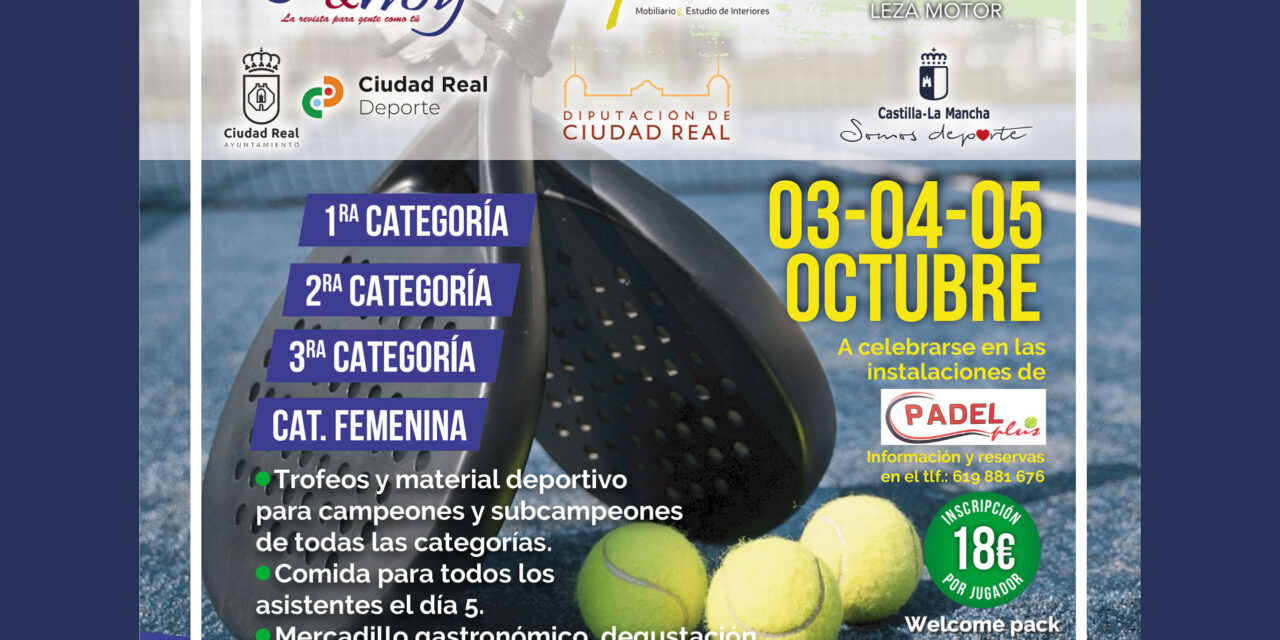 Más inscripciones e inmejorables pistas en el IX Open de Pádel Ayer&hoy-Deycor