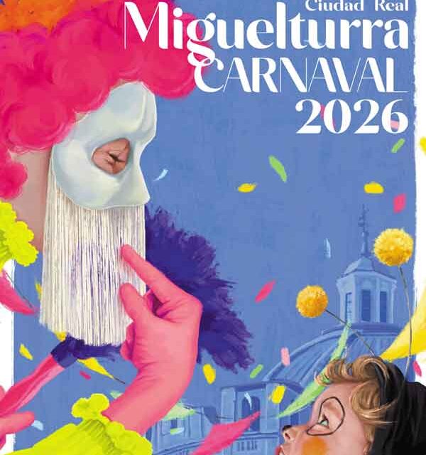 ‘¿A que no me conoces?’, del castellonense Sebastián Casanova, será la imagen oficial del Carnaval de Miguelturra 2026