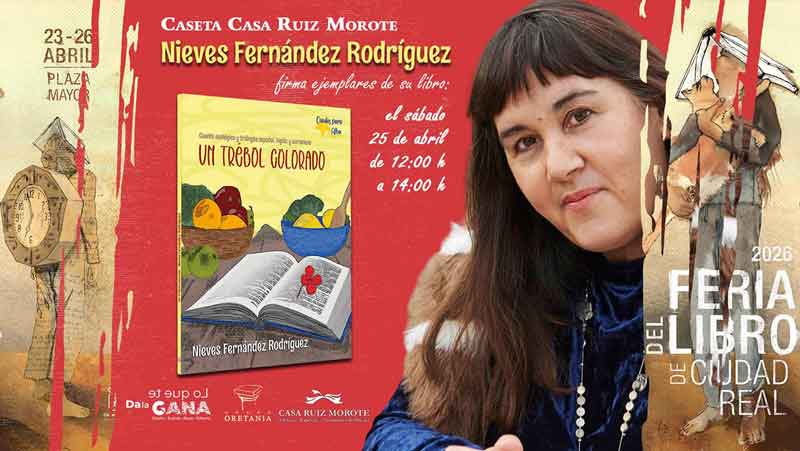 Nieves Fernández, cita clave en la Feria del Libro de Ciudad Real de la mano de Casa Ruiz Morote