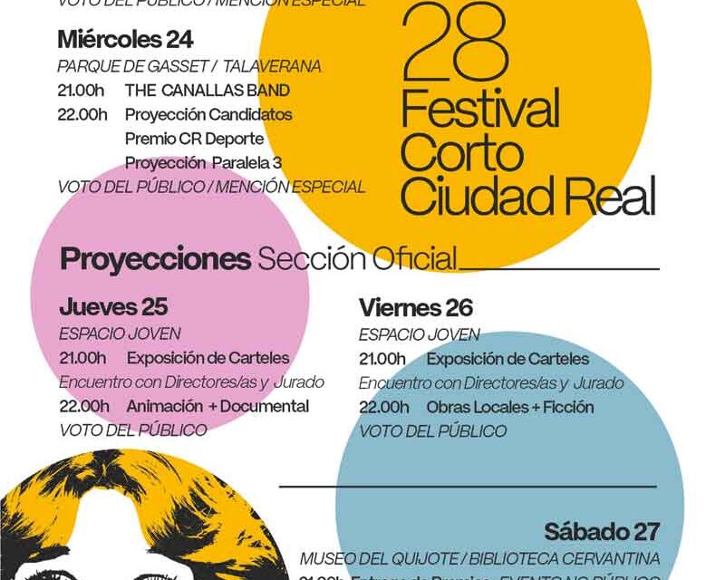 Ciudad Real vivirá del 22 al 27 de junio el 28º Festival Corto