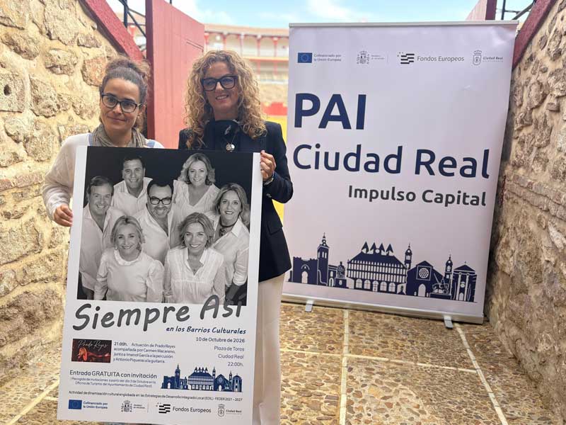 Ciudad Real llevará el concierto de ‘Siempre Así’ a la Plaza de Toros dentro del programa municipal Barrios Culturales